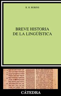 [9788437618036] Breve historia de la lingüística