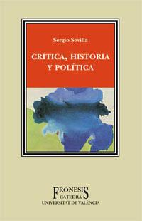 [9788437618548] Crítica, historia y política