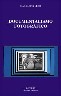 [9788437616728] Documentalismo fotográfico