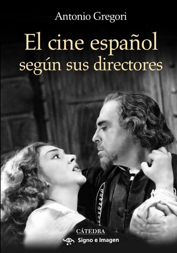[9788437626147] El cine español según sus directores