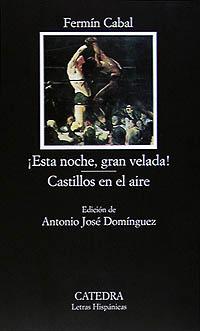 [9788437615455] ¡Esta noche, gran velada!; Castillos en el aire
