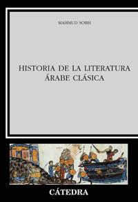 [9788437619880] Historia de la literatura árabe clásica