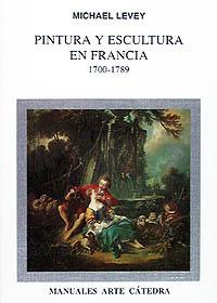 [9788437612188] Pintura y escultura en Francia, 1700-1789