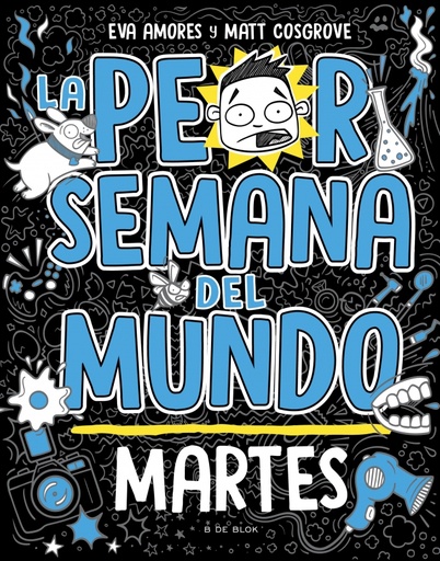 [9788419048738] La peor semana del mundo 2 - Martes