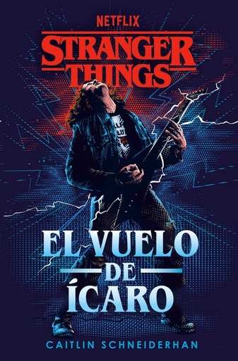 [9788401024221] Stranger Things: El vuelo de Ícaro