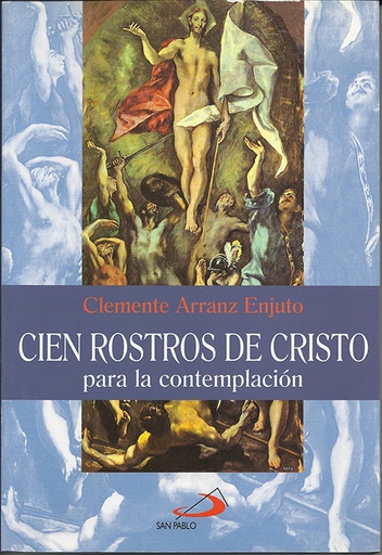 [9788428521093] CIEN ROSTROS DE CRISTO.PARA LA CONTEMPLACION