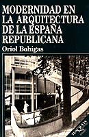 [9788483106129] MODERNIDAD EN LA ARQUITECTURA DE LA ESPAÑA REPUBLI