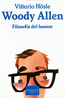 [9788483108338] WOODY ALLEN. FILOSOFÍA DEL HUMOR