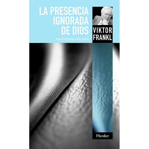 [9788425427992] La presencia ignorada de Dios