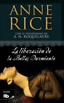 [9788498722147] La liberación de la Bella Durmiente (Saga de la Bella Durmiente 3)