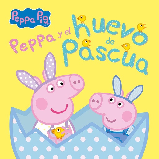 [9788448859862] Peppa Pig. Un cuento - Peppa Pig y el huevo de Pascua