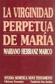 [9788474906448] La virginidad perpetua de María