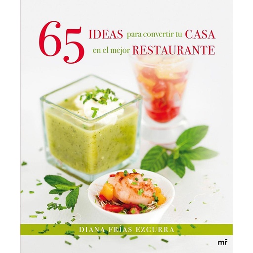 [9788427039827] 65 IDEAS PARA CONVERTIR TU CASA EN EL MEJOR RESTAU
