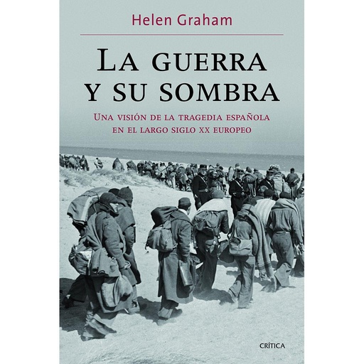 [9788498925401] La guerra y su sombra