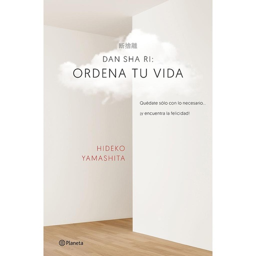 [9788408160434] Dan-sha-ri: ordena tu vida