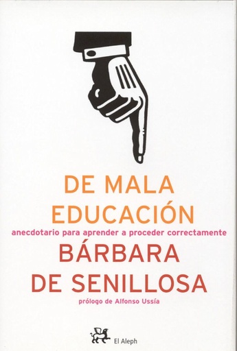 [9788476697214] DE MALA EDUCACION