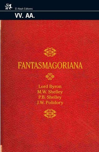 [9788476697825] FANTASMAGORIANA