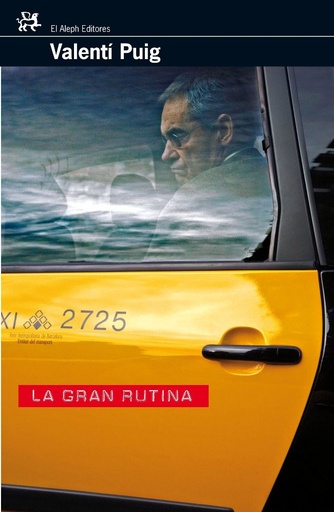 [9788476697894] LA GRAN RUTINA