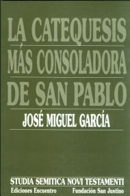 [9788474906608] La catequesis más consoladora de san Pablo