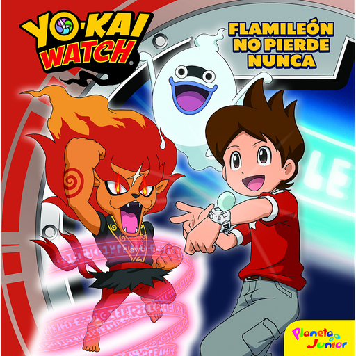 [9788408167679] Yo-kai Watch. Flamileón no pierde nunca