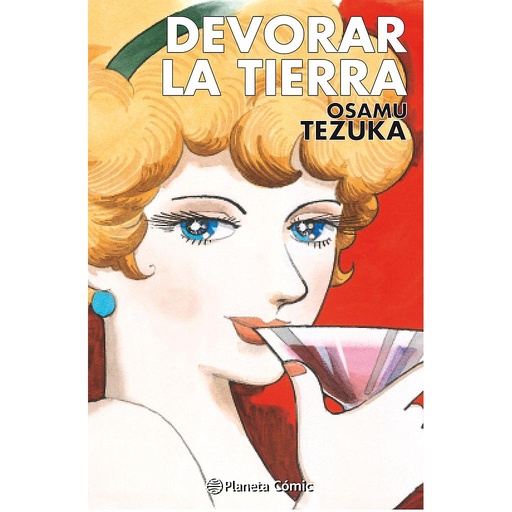 [9788411403658] Devorar la tierra (Tezuka)