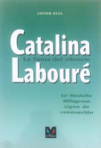 Catalina Labouré  La santa del silencio