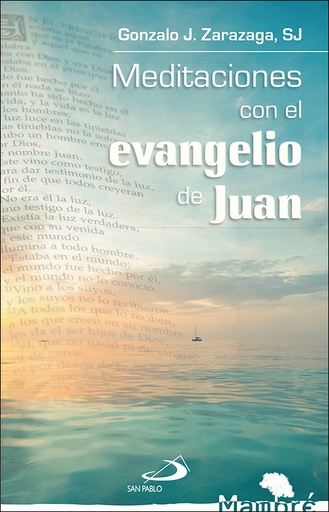 [9788428556248] Meditaciones con el evangelio de Juan