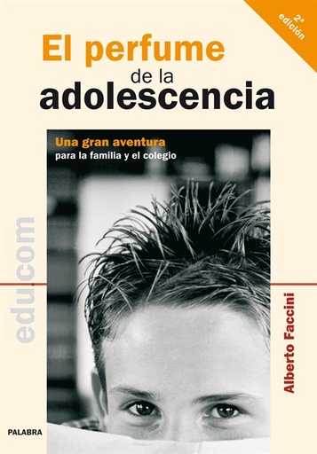 [9788498401653] El perfume de la adolescencia