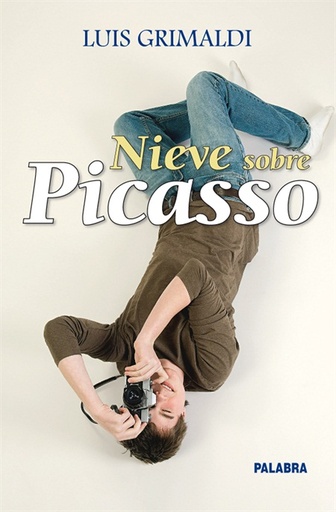 [9788498403701] Nieve sobre Picasso