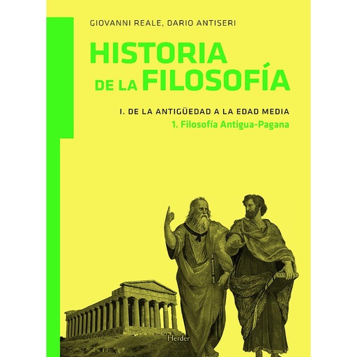 [9788425426148] Historia de la filosofía I. De la Antigüedad a la Edad Media 1. Filosofía antigu