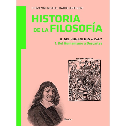 [9788425426193] Historia de la filosofía II. Del Humanismo a Kant 1. Del Humanismo a Descartes