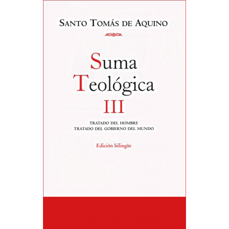 [9788422015468] Suma teológica. III (1 q.75-119): Tratado del hombre ; Tratado  del gobierno del mundo