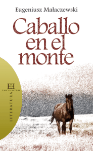 [9788499201221] Caballo en el monte