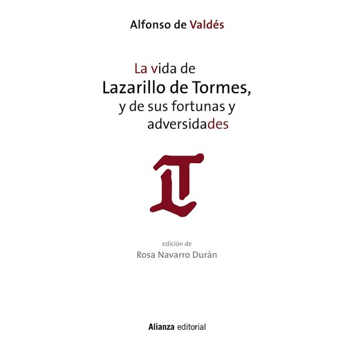 [9788491043683] La vida de Lazarillo de Tormes, y de sus fortunas y adversidades