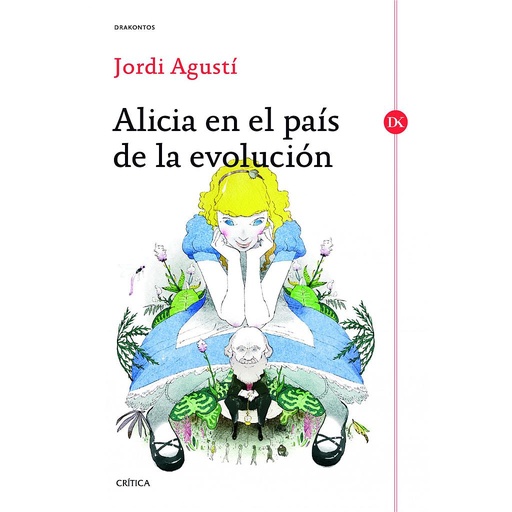 [9788498926255] ALICIA EN EL PAIS DE LA EVOLUCION