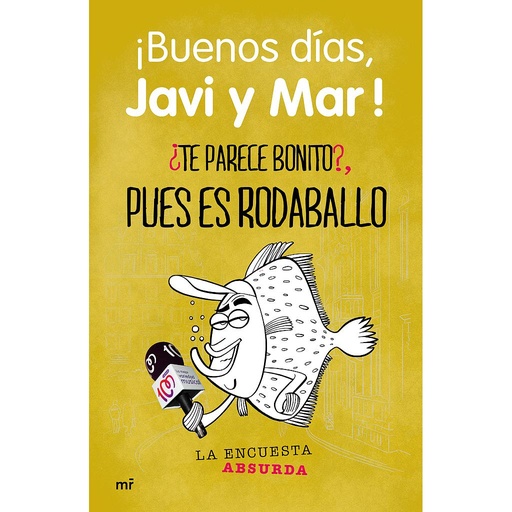 [9788427041196] ¿TE PARECE BONITO?, PUES ES RODABALLO