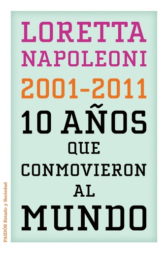 [9788449325960] 10 AÑOS QUE CONMOVIERON AL MUNDO