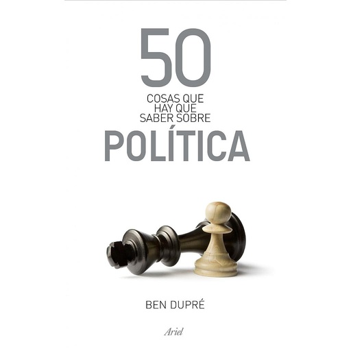 [9788434469891] 50 cosas que hay que saber sobre política