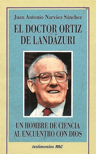 [9788482391380] El doctor Ortiz de Landázuri