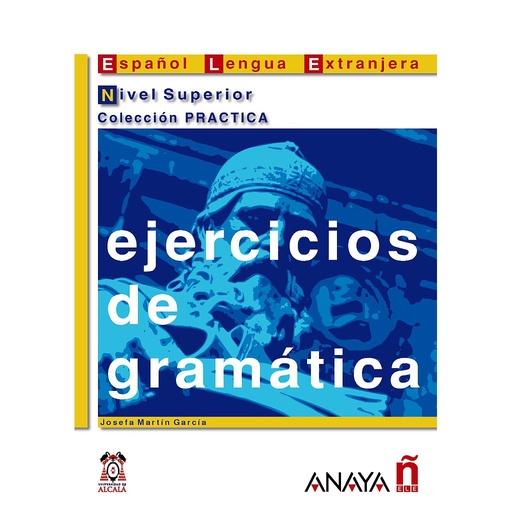 [9788466700627] Ejercicios de gramática. Nivel Superior