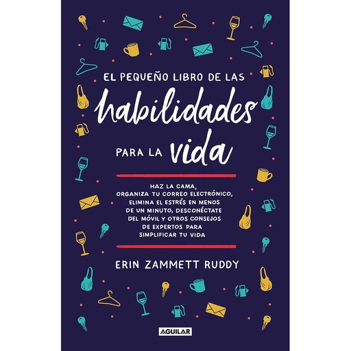 [9788403522985] El pequeño libro de las habilidades para la vida