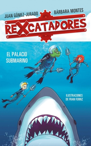[9788417424091] El palacio submarino (Rexcatadores 3)