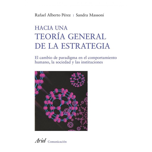 [9788434413108] HACIA UNA TEORÍA GENERAL DE LA ESTRATEGIA