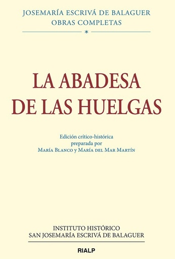 [9788432146879] La Abadesa de las Huelgas Edición crítico-histórica