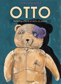 [9788466648707] OTTO. AUTOBIOGRAFIA DE UN OSITO DE PELUCHE