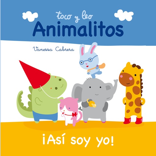 [9788448840396] ¡Así soy yo! (Toco y leo. Animalitos)