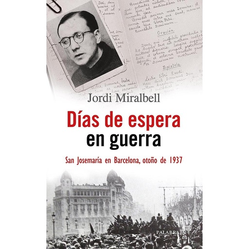 [9788490615966] Días de espera en guerra