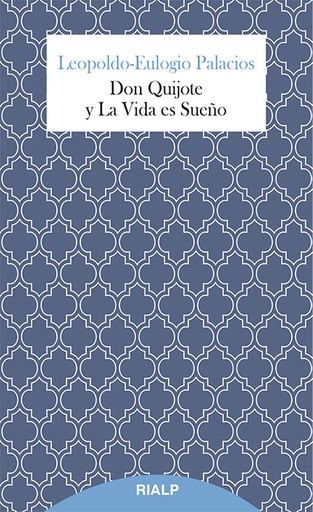 [9788432146626] Don Quijote y La Vida es Sueño