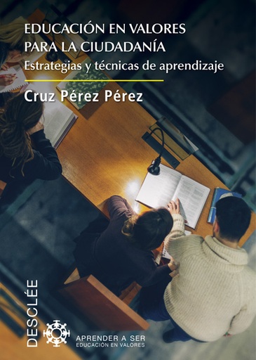 [9788433028716] Educación en valores para la ciudadanía. Estrategias y técnicas de aprendizaje