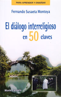 [9788483536353] El diálogo interreligioso en 50 claves